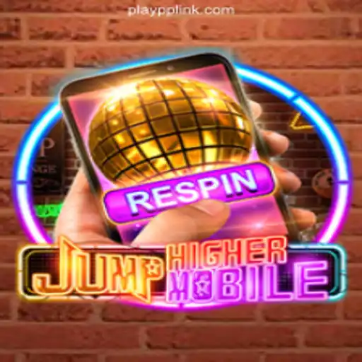 JumpHighermobile: A Thrilling Adventure on PLAYPP.com Platform-Online Slots Brasil #1