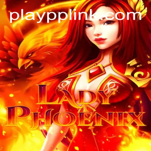 Discover the Thrilling World of LadyPhoenix: An Online Slot Sensation in Brazil