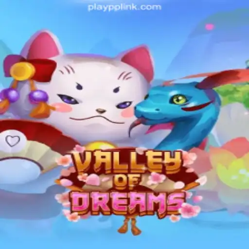 Exploring the Magic of ValleyofDreams on PLAYPP.com